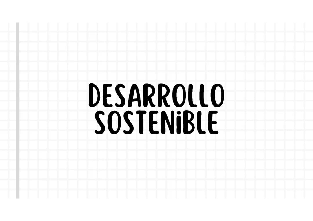 Presentacion sobre el desarrollo sostenible