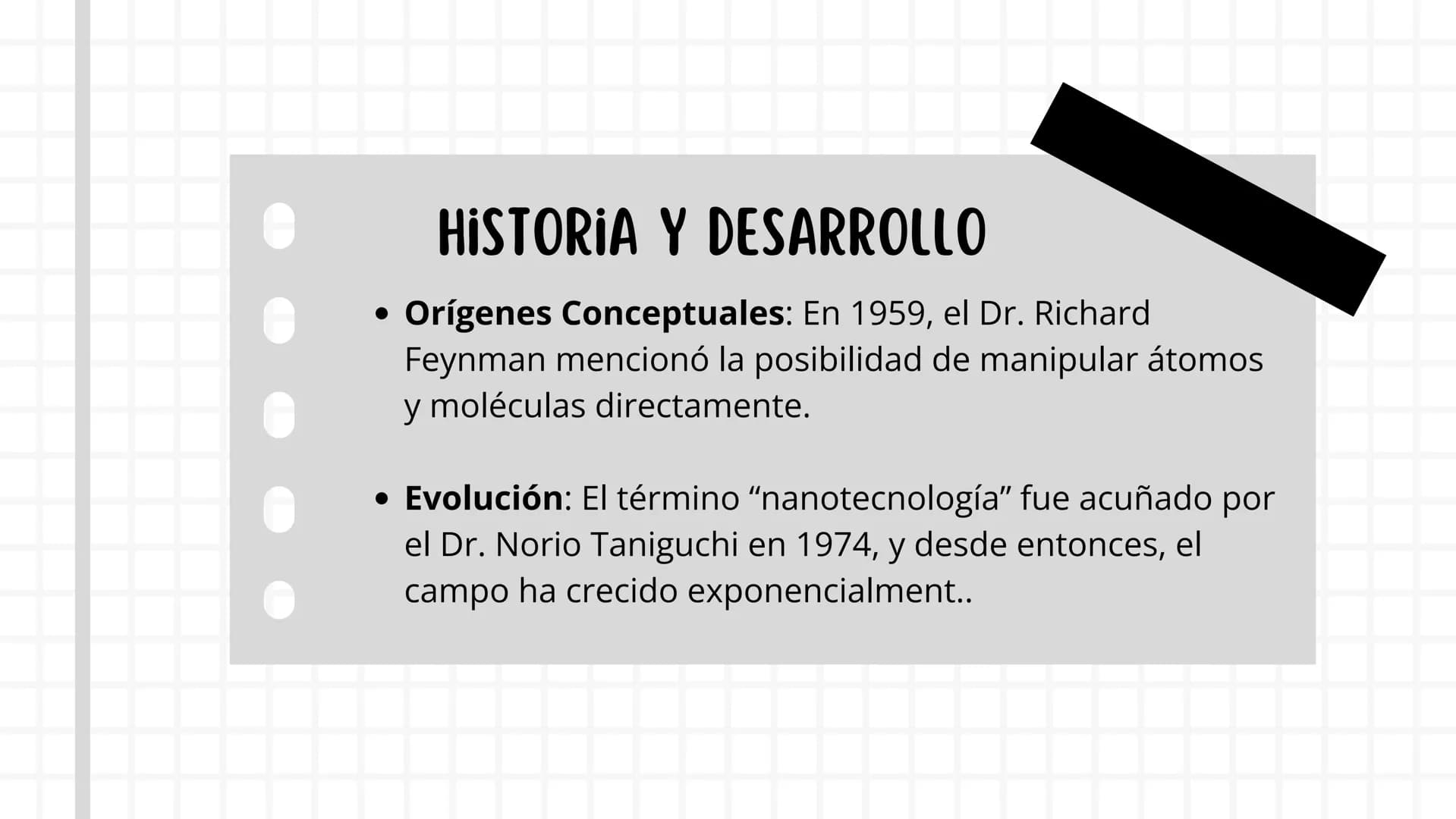 Д
NANOTECNOLOGIA • ¿QUÉ ES LA NANOTECNOLOGÍA?
La nanotecnología es la ciencia, ingeniería y
tecnología que se realiza a la nanoescala, que e