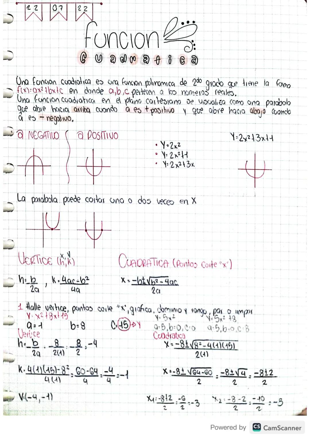 U
22
07 22
SWART
Funcion
Cu a dr a t i c a
Una funcion cuadratica es una funcion polinomica de 200 grado que tiene la forma
f(x)=9x²+bx+c en