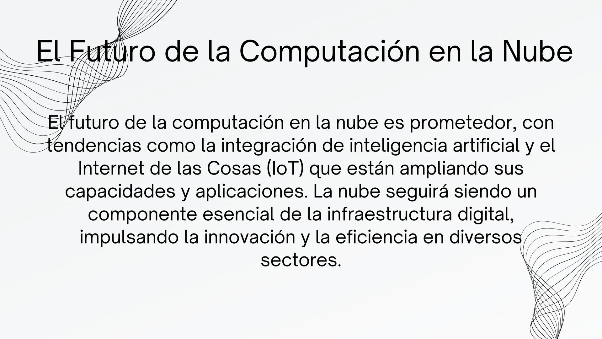 COMPUTACIÓN
EN
LA NUBE ¿Qué es la Computación en la Nube?
La computación en la nube es el acceso a demanda a
recursos informáticos como serv