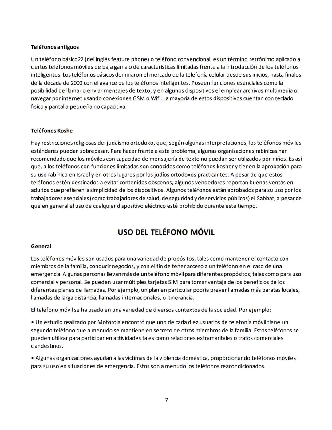 TELÉFONO MOVIL
Un teléfono móvil o teléfono celular es un dispositivo portátil que puede hacer o recibir llamadas a través de
una portadora 