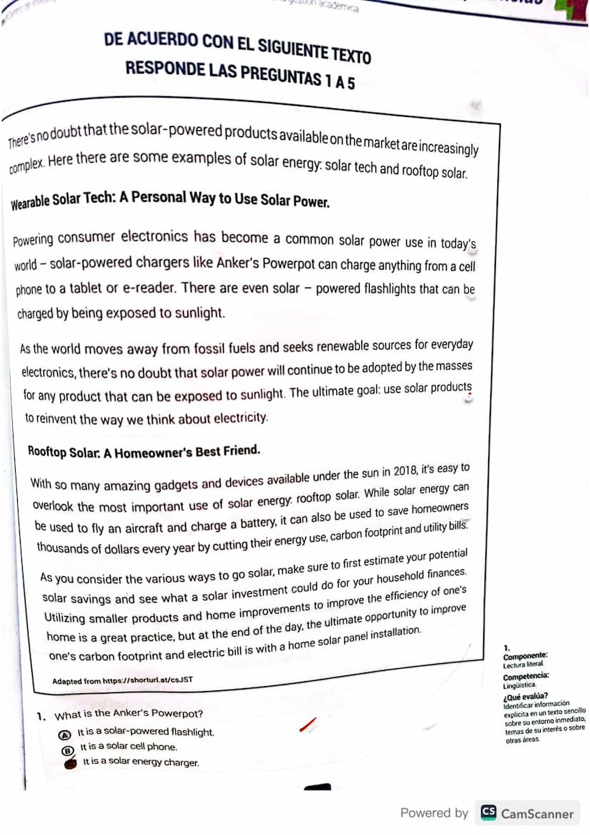 academica
DE ACUERDO CON EL SIGUIENTE TEXTO
RESPONDE LAS PREGUNTAS 1 A 5
There's no doubt that the solar-powered products available on the m
