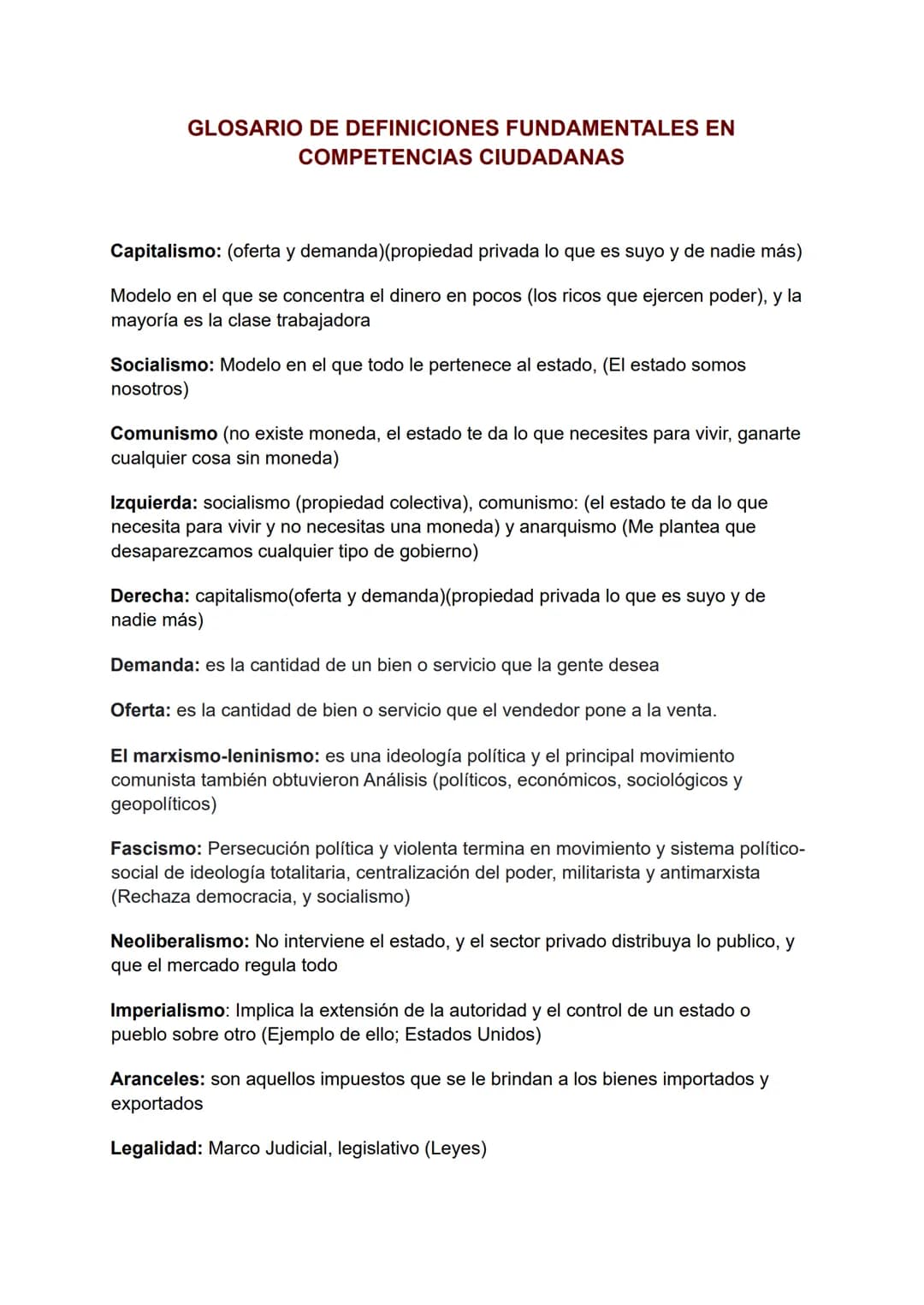 GLOSARIO DE DEFINICIONES FUNDAMENTALES EN
COMPETENCIAS CIUDADANAS
Capitalismo: (oferta y demanda)(propiedad privada lo que es suyo y de nadi