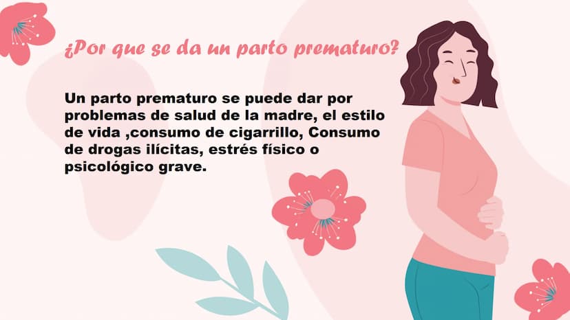 Parto
prematuro Introducción
¿Qué es el parto
prematuro?
¿Por que se da?
consecuencias ¿que es el parto prematuro?
Se considera parto premat