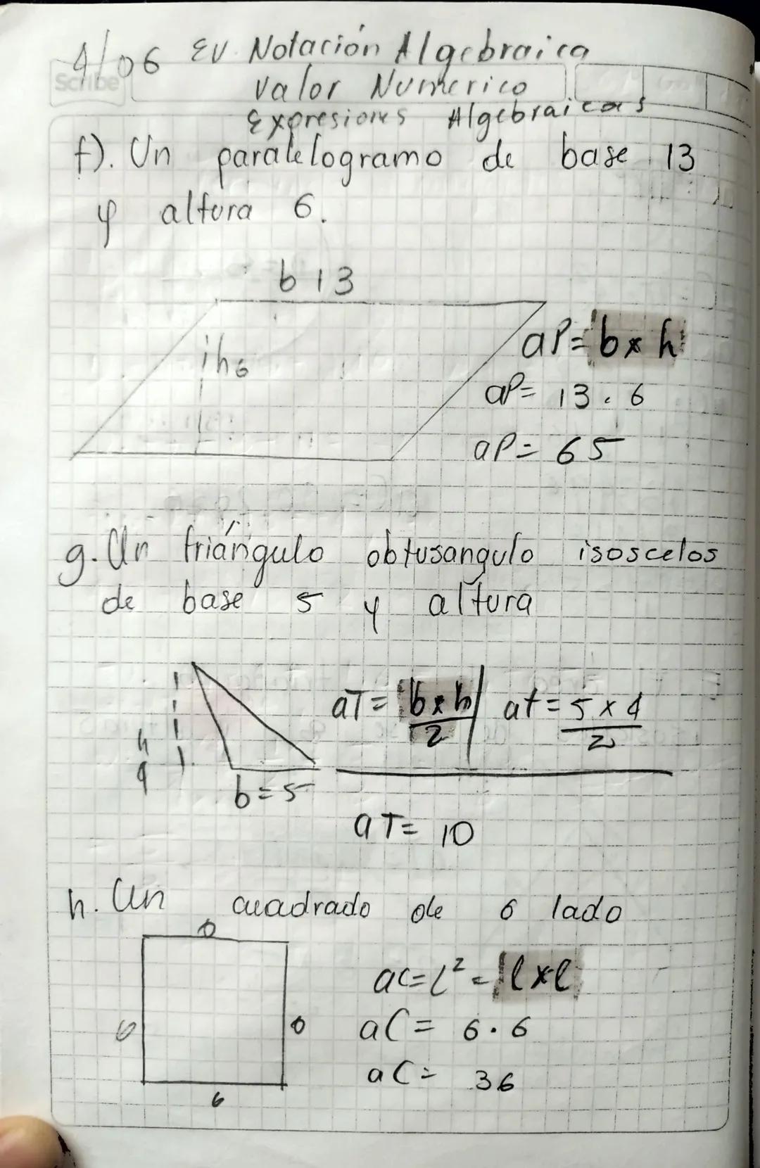 2905 2024
Scribe
Valor Numerico Expresiones.
Algebraicas con Geometria

Ejercicios:

1. Halle el area de las
siguientes fiquras geometricas.
