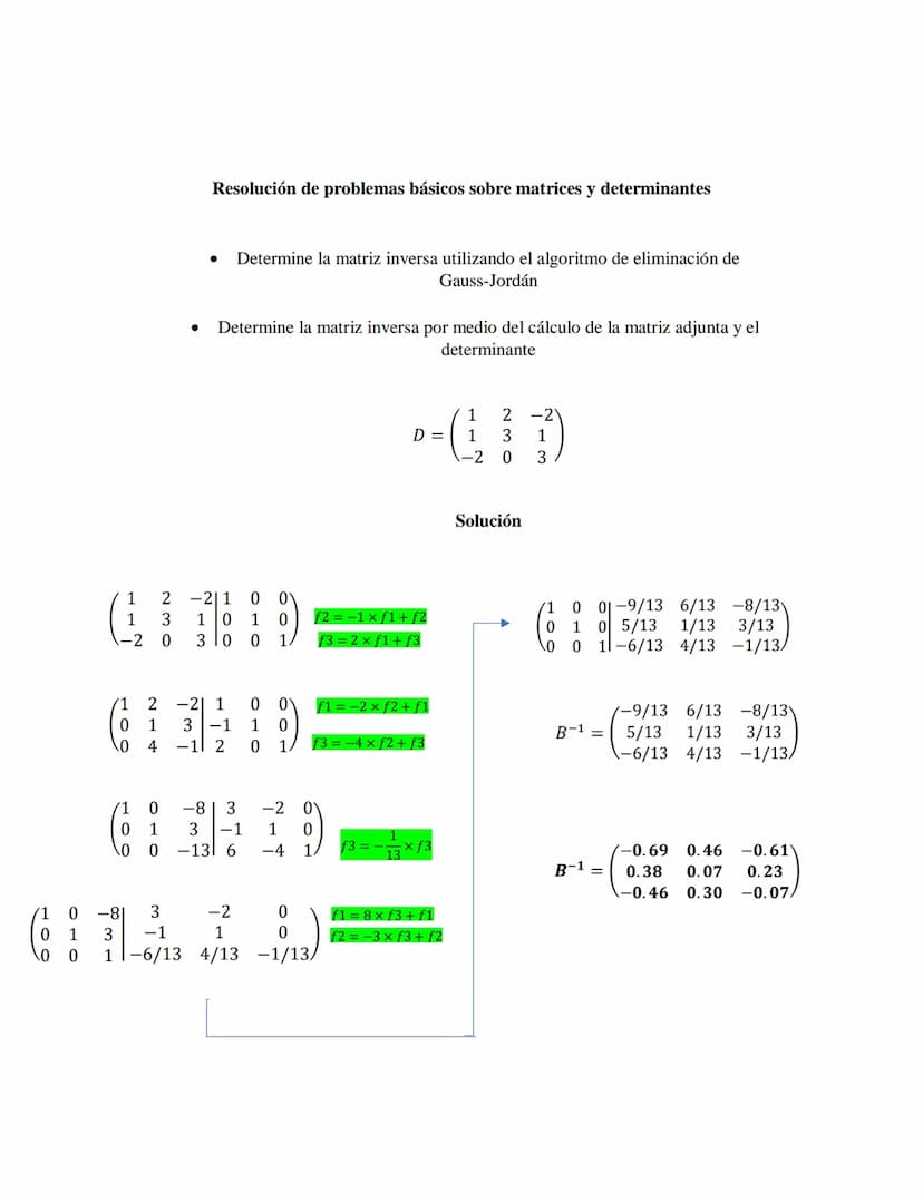 1. Escribimos una matriz doble que contiene a la matriz A en un
lado y a la matria identidad en el otro
1
0
(L)
A
10
Desarrollo de los ejerc