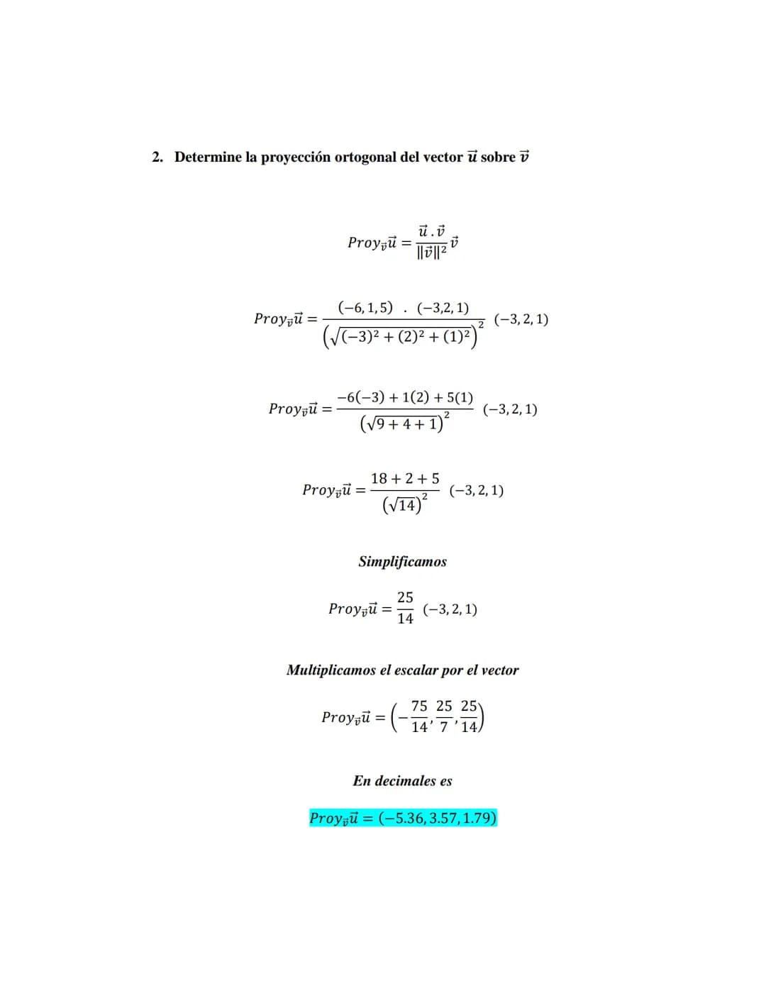 1. Escribimos una matriz doble que contiene a la matriz A en un
lado y a la matria identidad en el otro
1
0
(L)
A
10
Desarrollo de los ejerc