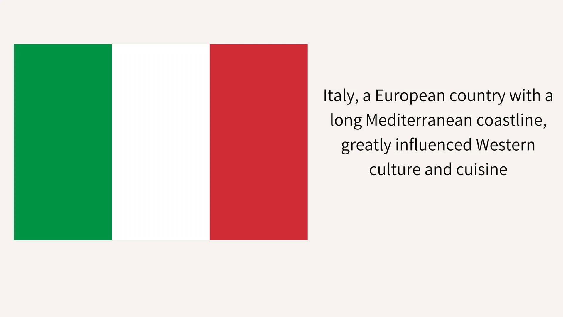 ITALY Italy, a European country with a
long Mediterranean coastline,
greatly influenced Western
culture and cuisine Its capital, Rome, is ho