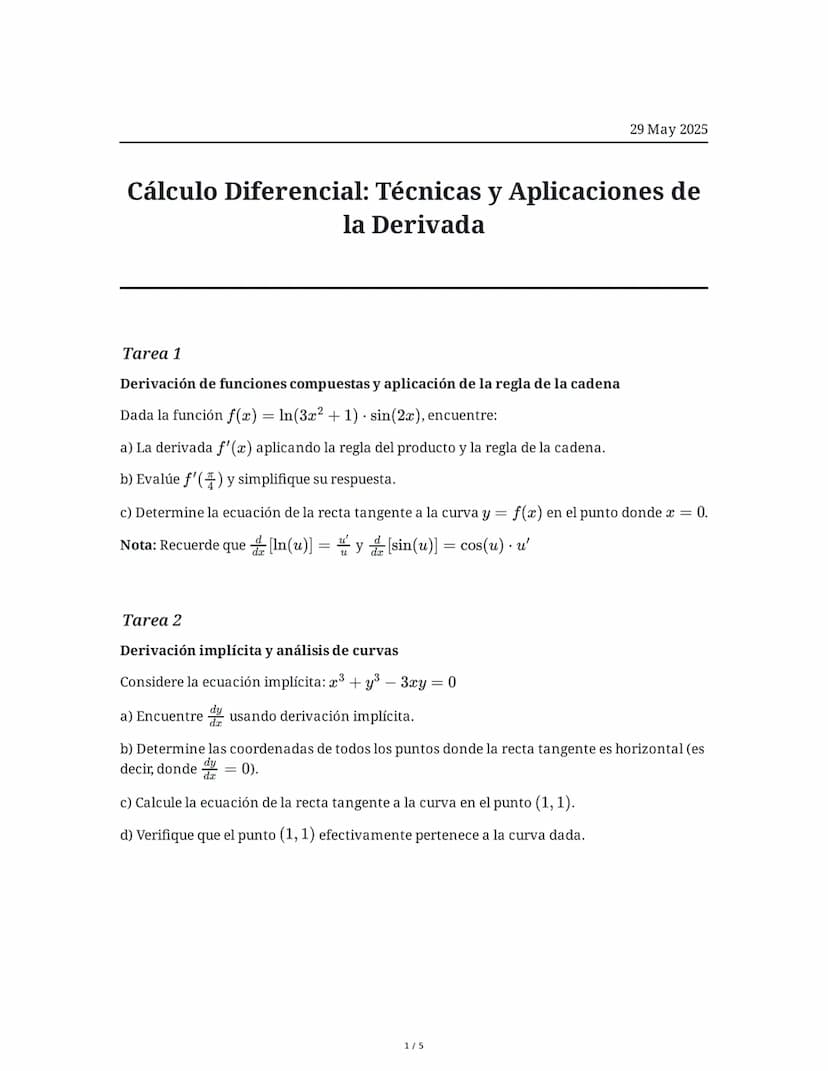 # Cálculo Diferencial: Técnicas y Aplicaciones de la Derivada

29 May 2025

## Tarea 1

Derivación de funciones compuestas y aplicación de l