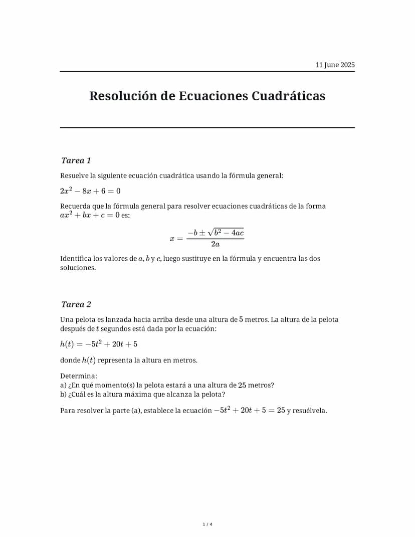 11 June 2025
Resolución de Ecuaciones Cuadráticas
Tarea 1
Resuelve la siguiente ecuación cuadrática usando la fórmula general:
2x<sup>2</sup