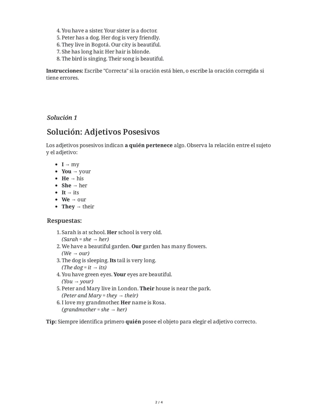 # Práctica de Adjetivos Posesivos en Inglés

6 June 2025

## Tarea 1

Completa las oraciones con el adjetivo posesivo correcto (my, your, hi