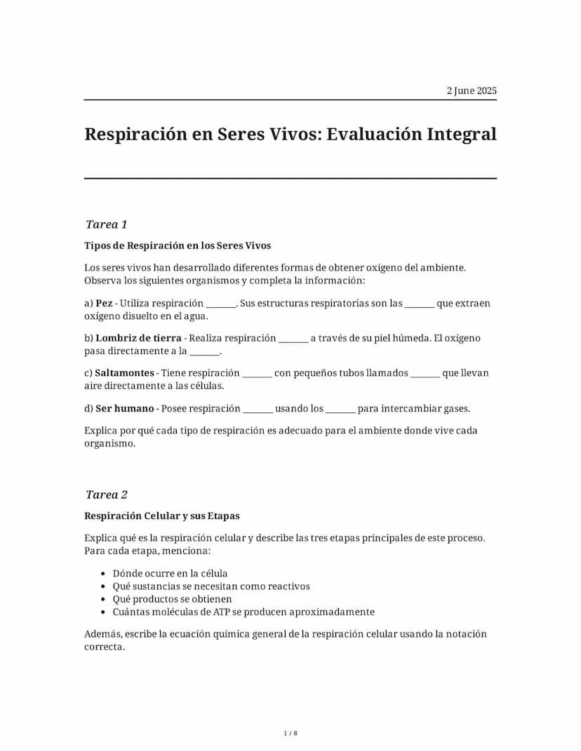 2 June 2025
Respiración en Seres Vivos: Evaluación Integral
Tarea 1
Tipos de Respiración en los Seres Vivos
Los seres vivos han desarrollado