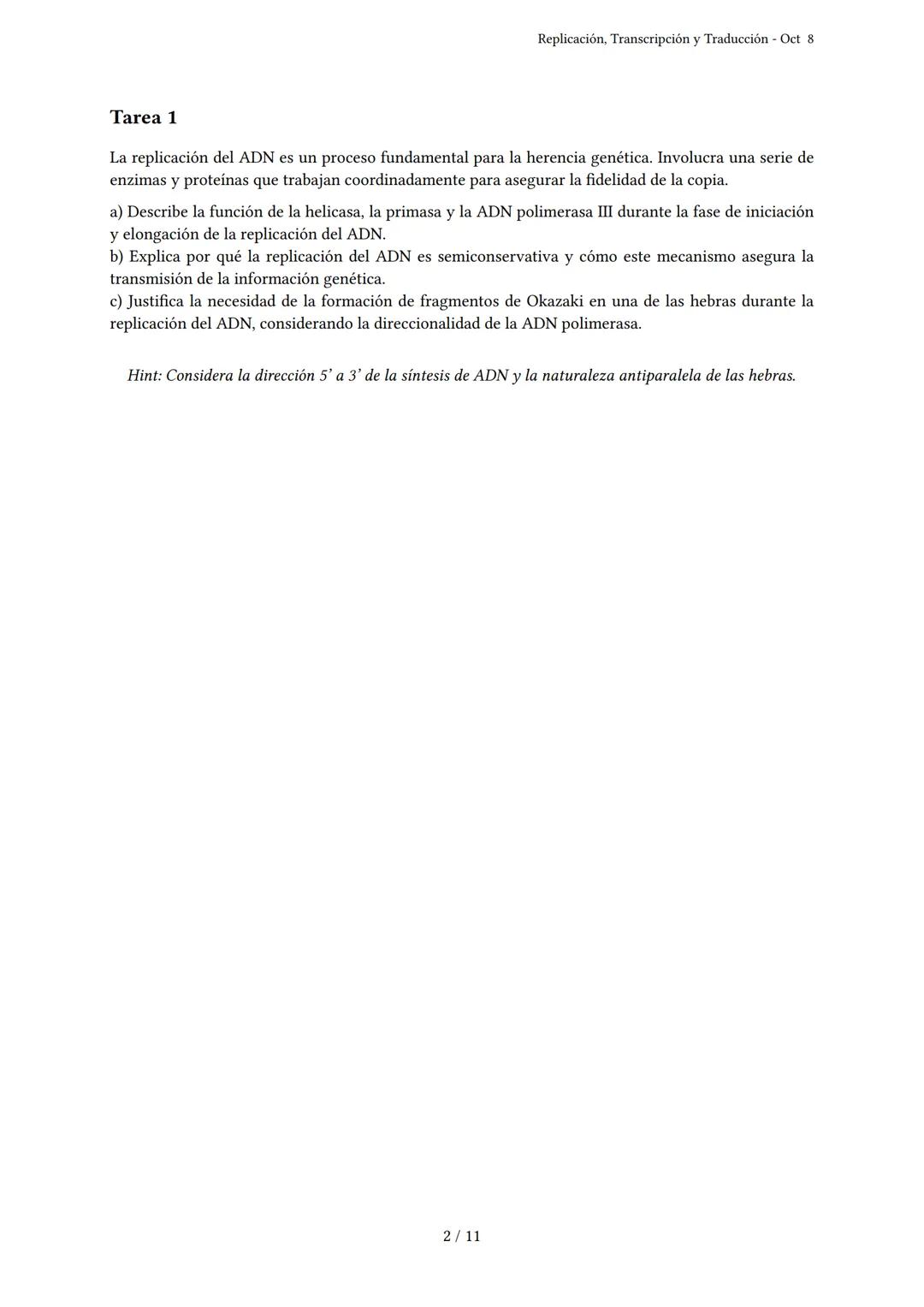 # Replicación, Transcripción y Traducción

Generado por Cielo Guzmán Barreto - Oct 8

Descripción: Este examen cubre los temas de replicació