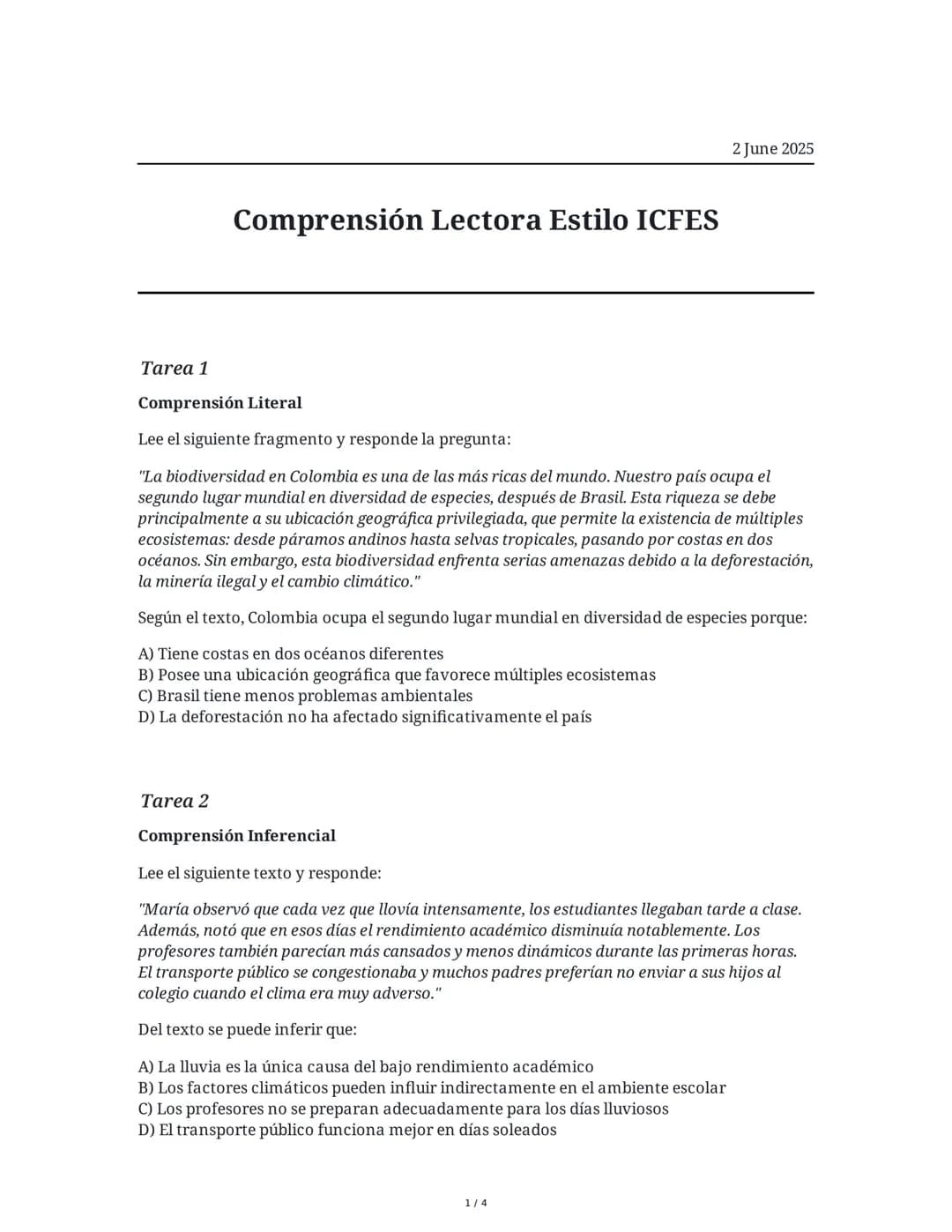 ## Comprensión Lectora Estilo ICFES
2 June 2025

## Tarea 1
### Comprensión Literal
Lee el siguiente fragmento y responde la pregunta:

"La 