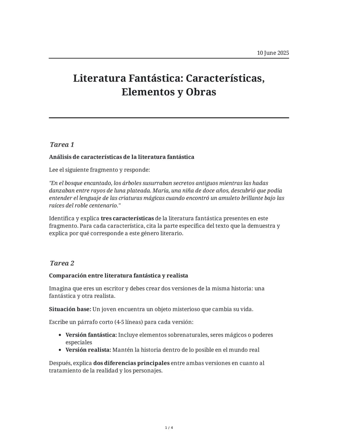 # Literatura Fantástica: Características, Elementos y Obras

10 June 2025

## Tarea 1

**Análisis de características de la literatura fantás