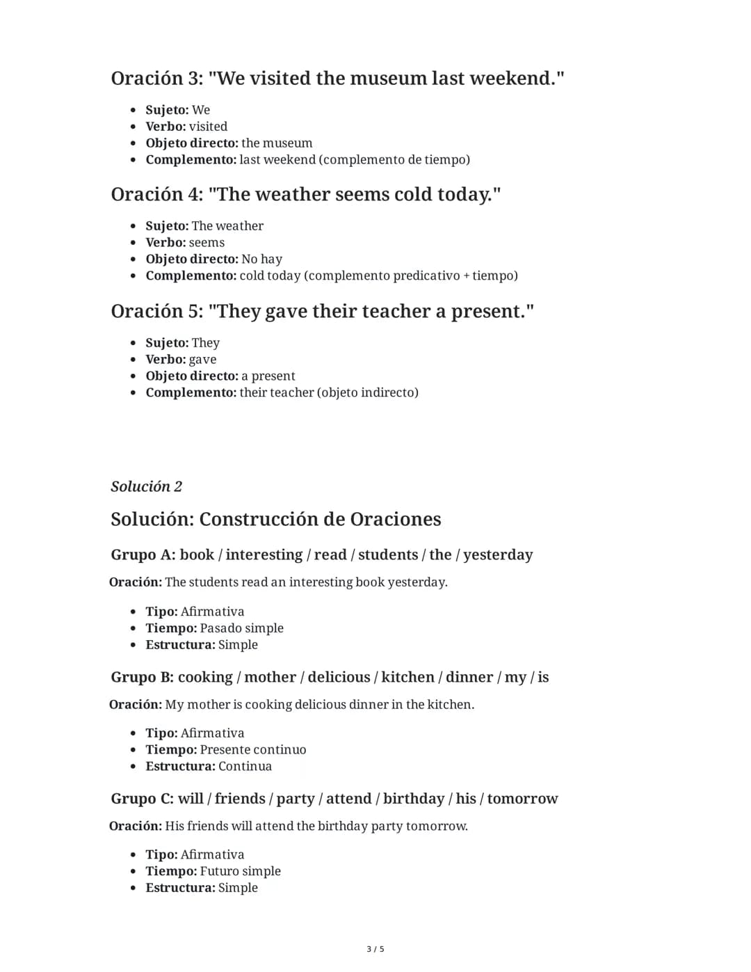 Dominando la Estructura del Inglés
28 May 2025
Tarea 1
Análisis de Estructura Oracional
Lee las siguientes oraciones y identifica los compon