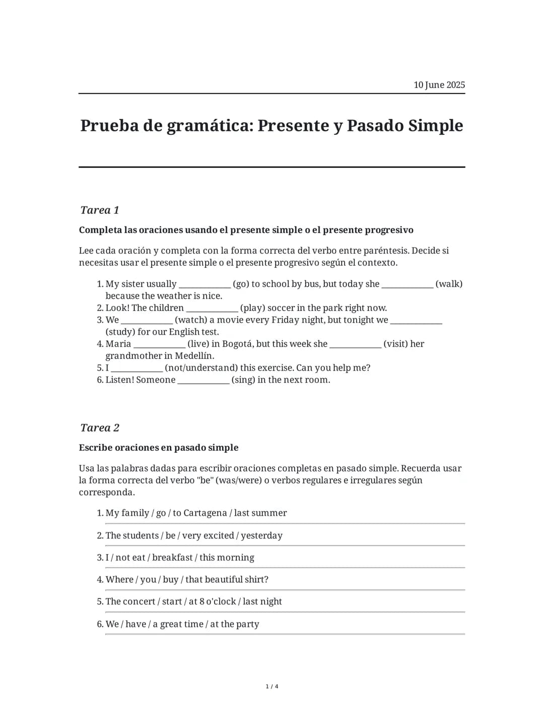 Prueba de gramática: Presente y Pasado Simple