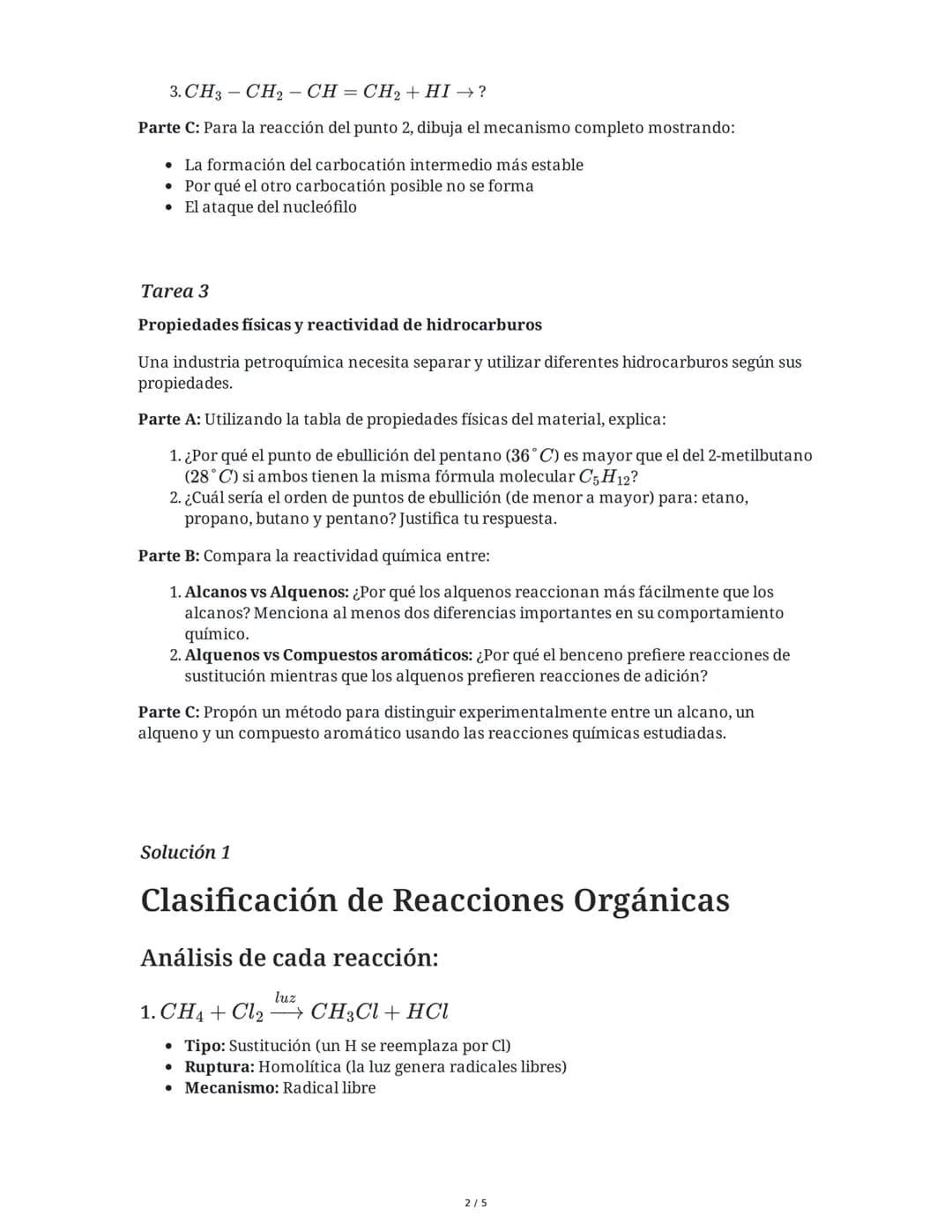 29 May 2025
Reacciones Clave en Química Orgánica
Tarea 1
Clasificación de reacciones orgánicas y mecanismos
Analiza las siguientes reaccione