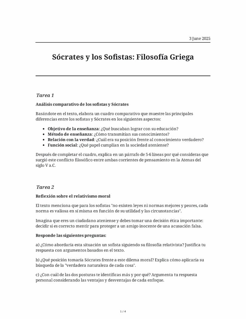 3 June 2025
Sócrates y los Sofistas: Filosofía Griega
Tarea 1
Análisis comparativo de los sofistas y Sócrates
Basándote en el texto, elabora