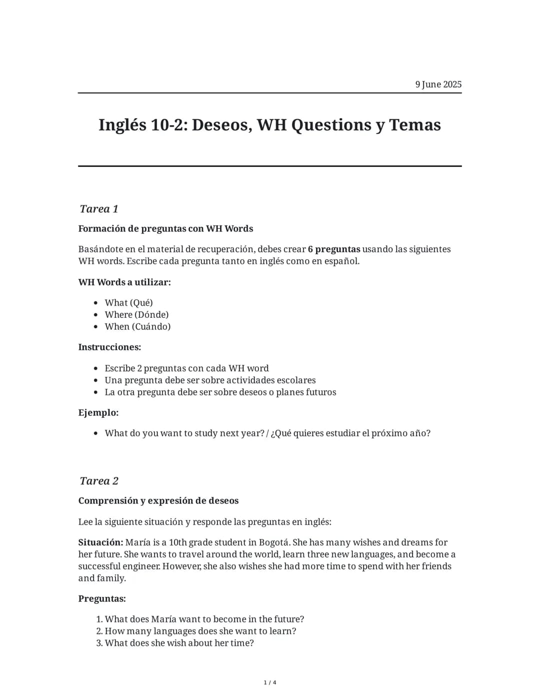 Inglés 10-2: Deseos, WH Questions y Temas