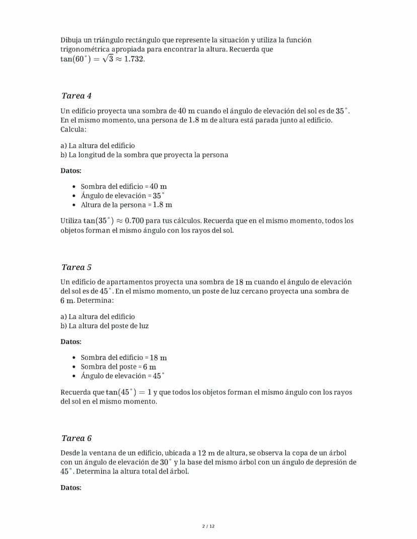 5 June 2025
Trigonometría: Cálculo de Alturas con Ángulos
Tarea 1
Una antena de telecomunicaciones proyecta una sombra de 18 m cuando el áng