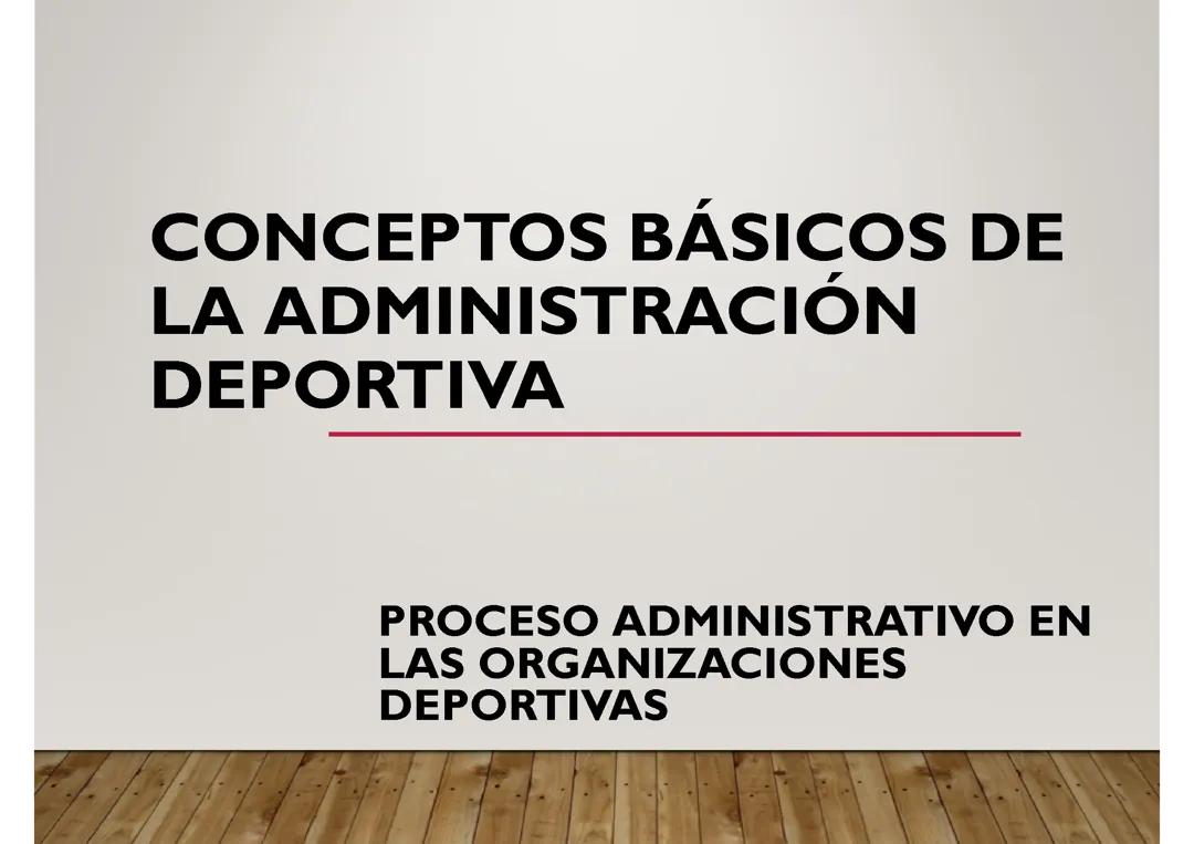 Conceptos Básicos de Administración Deportiva