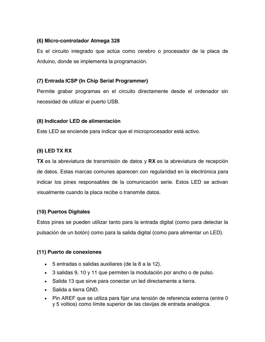 MADE
IN ITALY
Arduino
DIGITAL (PWM)
O UNO
ARDUINO
POWER
ANALOG IN
222232
RXD
TXD
GNO
www
Arduino es una plataforma de código abierto que com