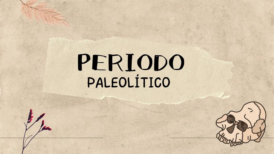 Periodo paleolítico
