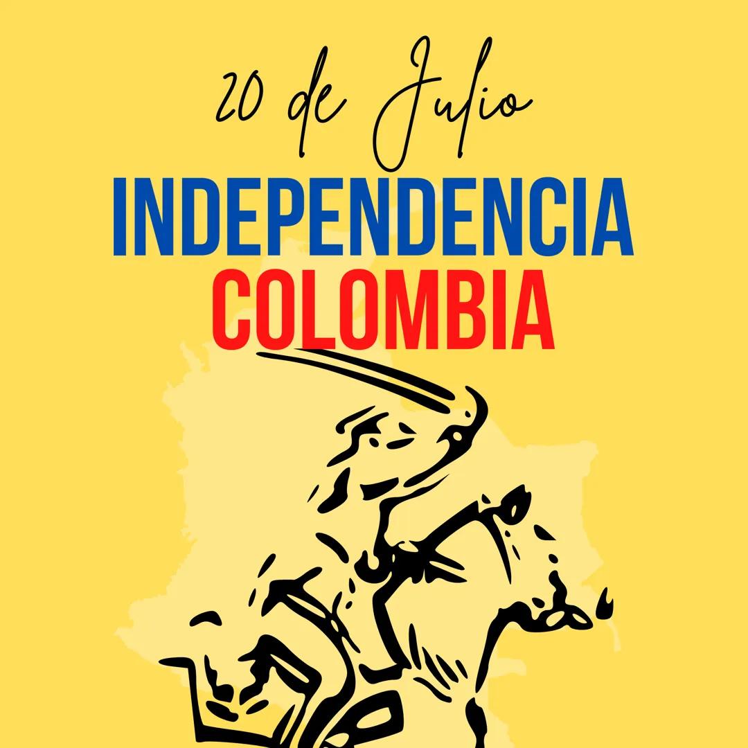 20 de Julia
INDEPENDENCIA
COLOMBIA GRITO DE
INDEPENDENCIA
EL GRITO DE INDEPENDENCIA EN COLOMBIA ES UNO
DE LOS EVENTOS MÁS SIGNIFICATIVOS EN