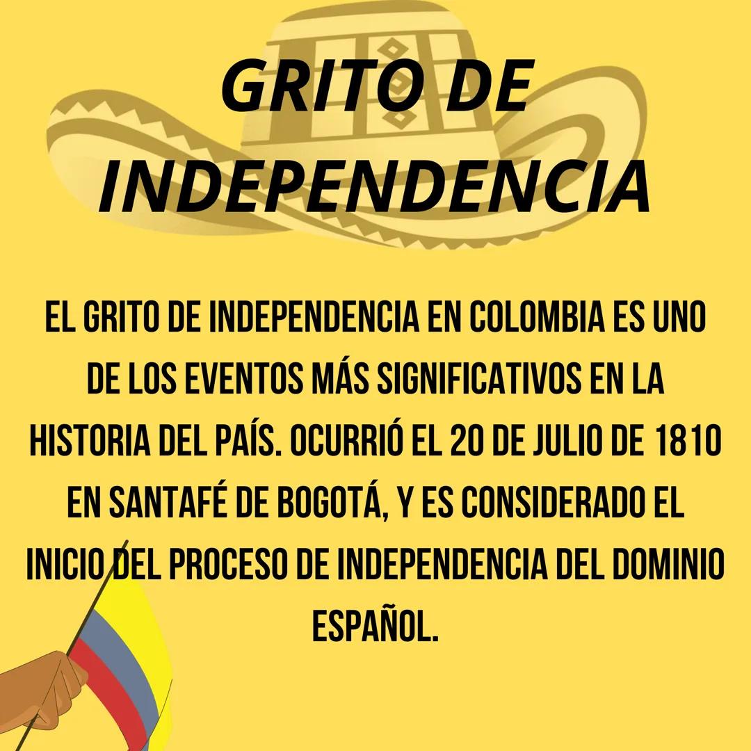 20 de Julia
INDEPENDENCIA
COLOMBIA GRITO DE
INDEPENDENCIA
EL GRITO DE INDEPENDENCIA EN COLOMBIA ES UNO
DE LOS EVENTOS MÁS SIGNIFICATIVOS EN