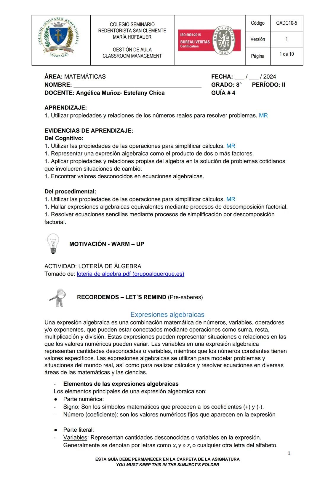 O SEMINARIO RA
MANIZALES
COLEGIO SEMINARIO
REDENTORISTA SAN CLEMENTE
MARÍA HOFBAUER
GESTIÓN DE AULA
CLASSROOM MANAGEMENT
Código GADC10-5