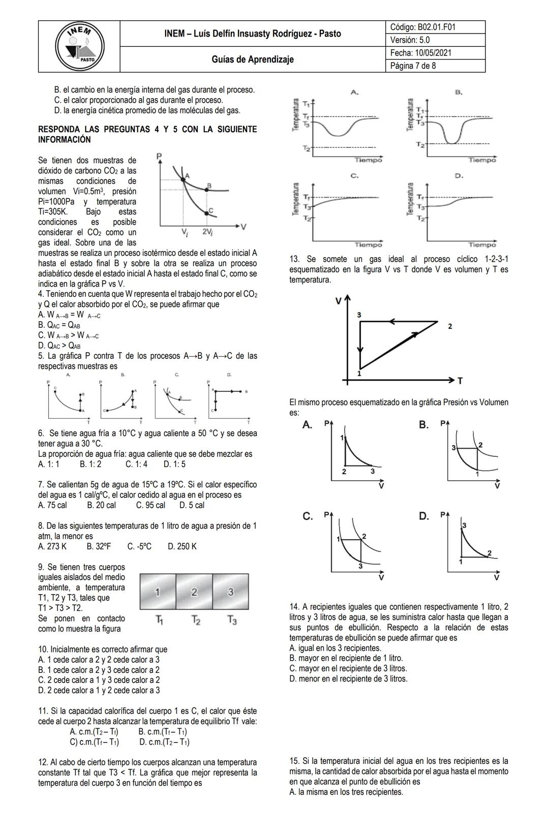 INEM
PASTO
INEM - Luís Delfín Insuasty Rodríguez - Pasto
Guías de Aprendizaje
Código: B02.01.F01
Versión: 5.0
Fecha: 10/05/2021
Página 1 de