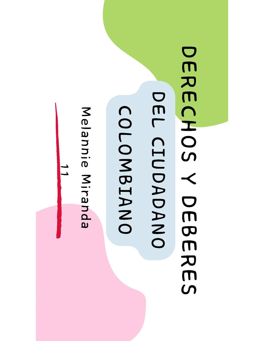 Derechos y Deberes de los Ciudadanos colombianos