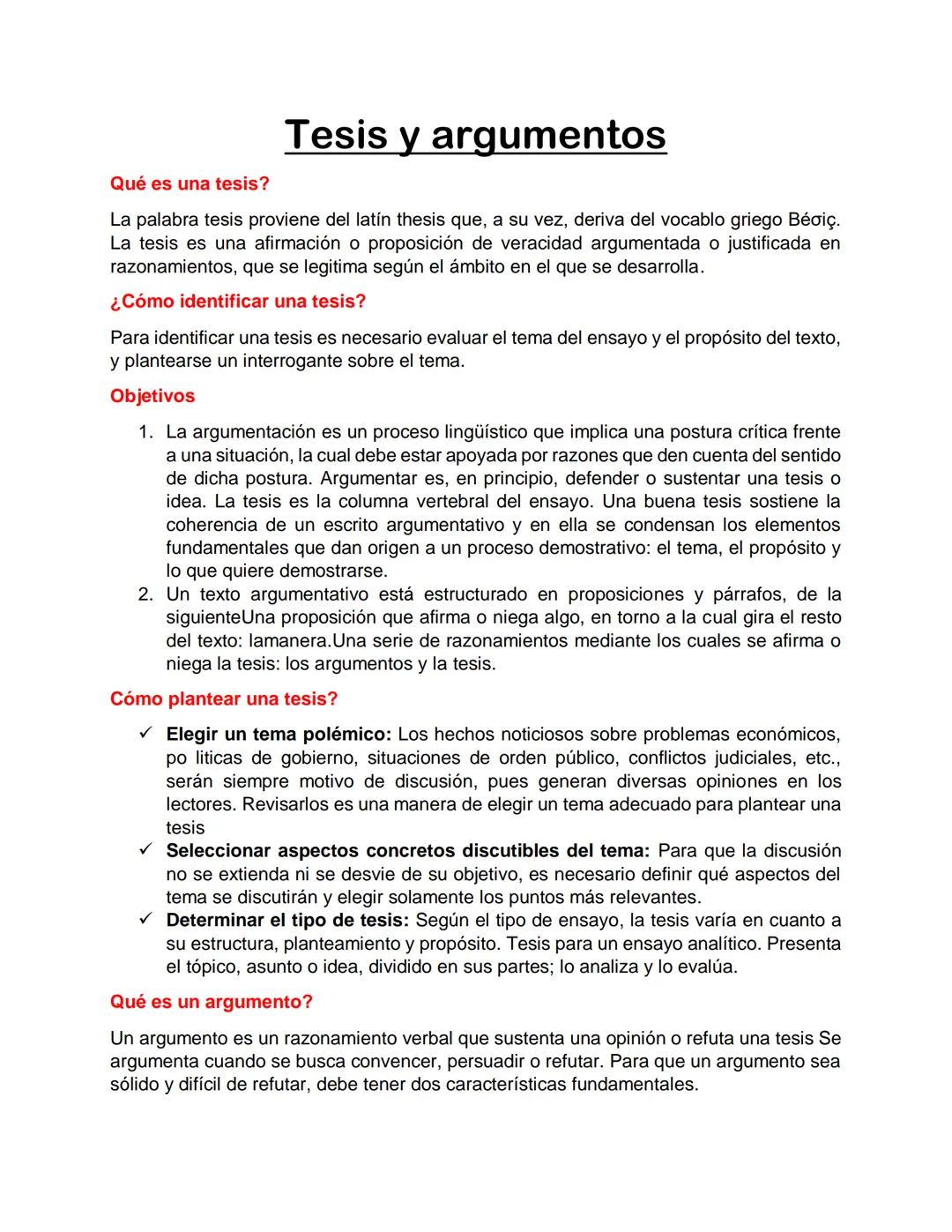 # Tesis y argumentos
Qué es una tesis?
La palabra tesis proviene del latín thesis que, a su vez, deriva del vocablo griego Béσiç.
La tesis