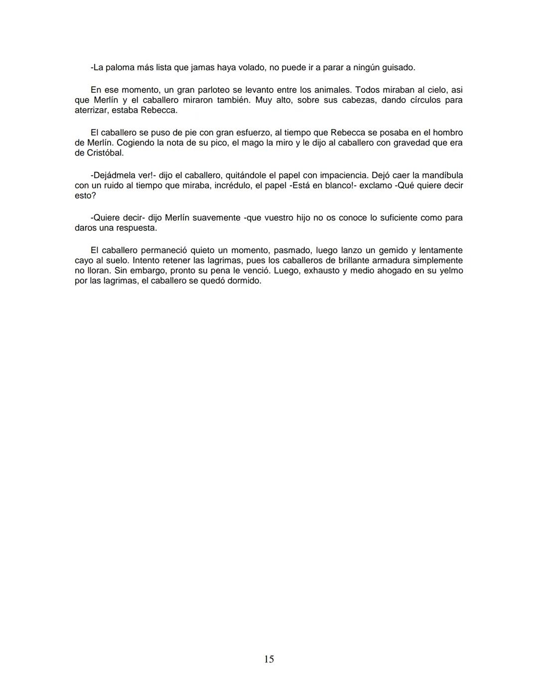 EL CABALLERO DE LA ARMADURA OXIDADA
EDICIÓN
Fisher Robert
ROBERT FISHER
EL CABALLERO
DE LA
ARMADURA
QUIDADA
1 1.- EL DILEMA DEL CABALLERO
Ha
