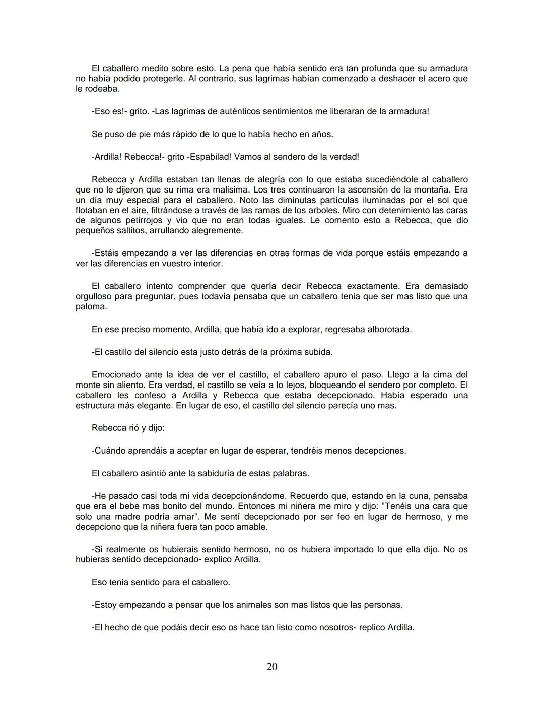 EL CABALLERO DE LA ARMADURA OXIDADA
EDICIÓN
Fisher Robert
ROBERT FISHER
EL CABALLERO
DE LA
ARMADURA
QUIDADA
1 1.- EL DILEMA DEL CABALLERO
Ha