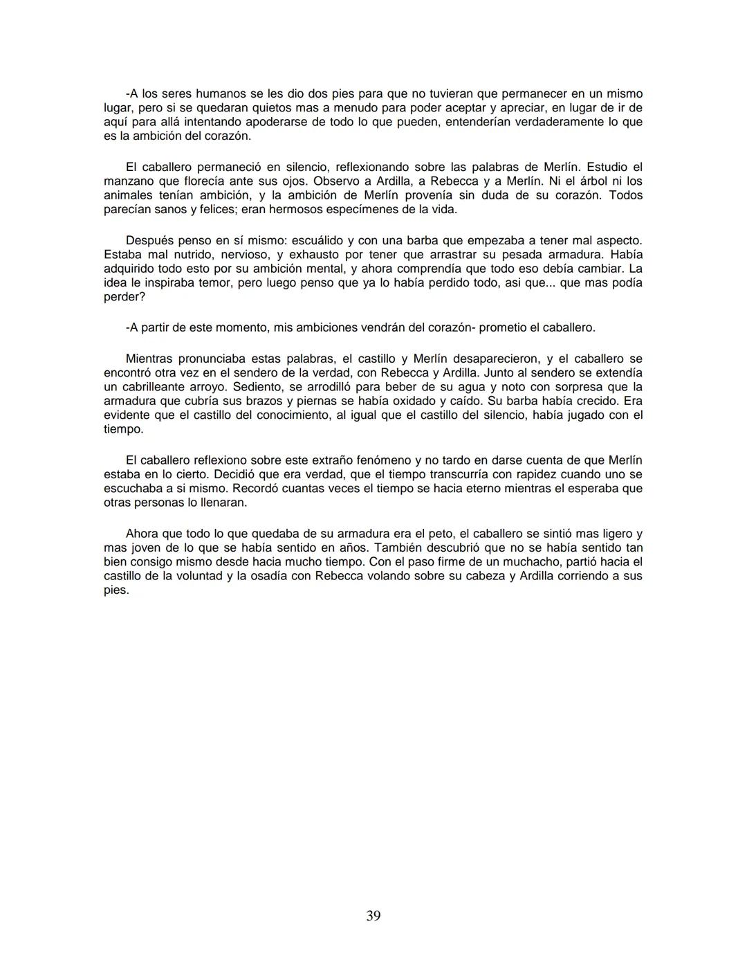EL CABALLERO DE LA ARMADURA OXIDADA
EDICIÓN
Fisher Robert
ROBERT FISHER
EL CABALLERO
DE LA
ARMADURA
QUIDADA
1 1.- EL DILEMA DEL CABALLERO
Ha