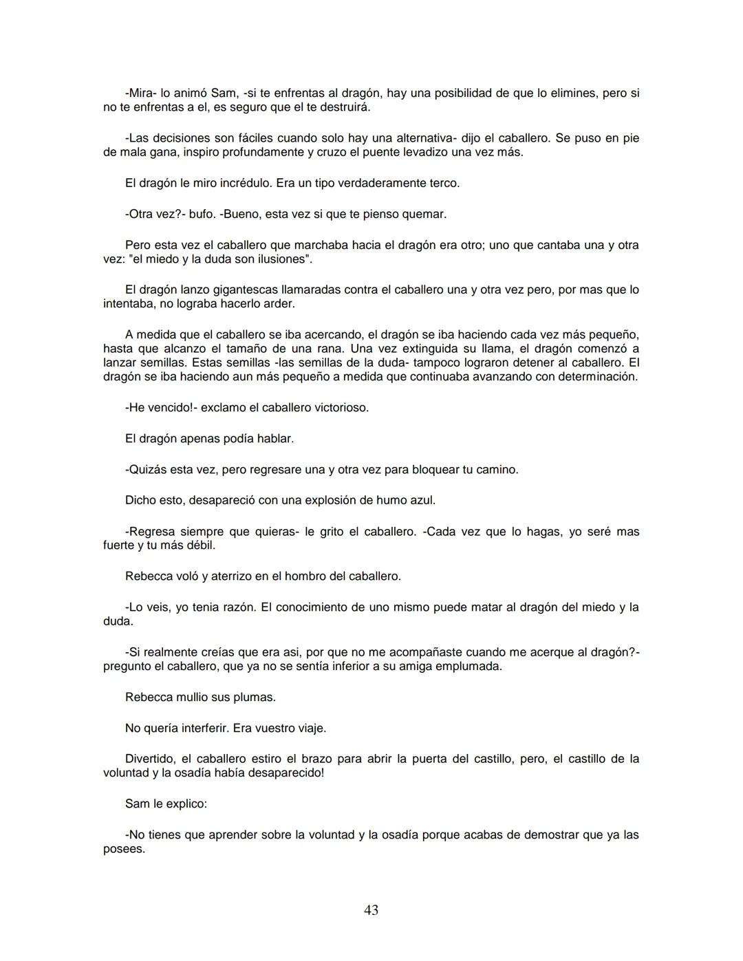 EL CABALLERO DE LA ARMADURA OXIDADA
EDICIÓN
Fisher Robert
ROBERT FISHER
EL CABALLERO
DE LA
ARMADURA
QUIDADA
1 1.- EL DILEMA DEL CABALLERO
Ha