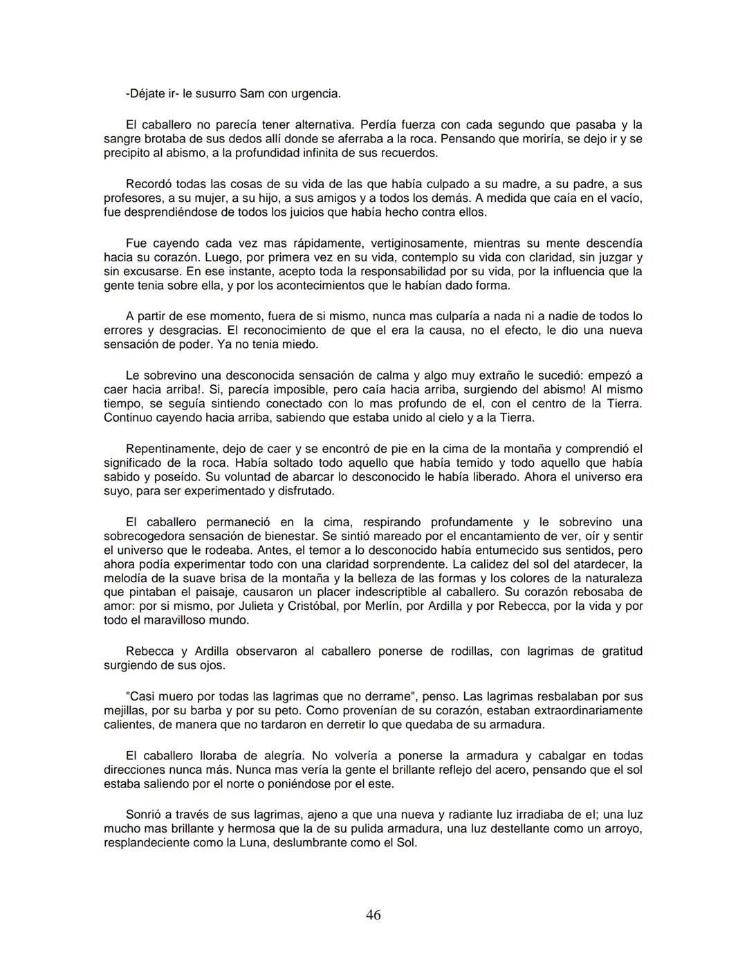 EL CABALLERO DE LA ARMADURA OXIDADA
EDICIÓN
Fisher Robert
ROBERT FISHER
EL CABALLERO
DE LA
ARMADURA
QUIDADA
1 1.- EL DILEMA DEL CABALLERO
Ha