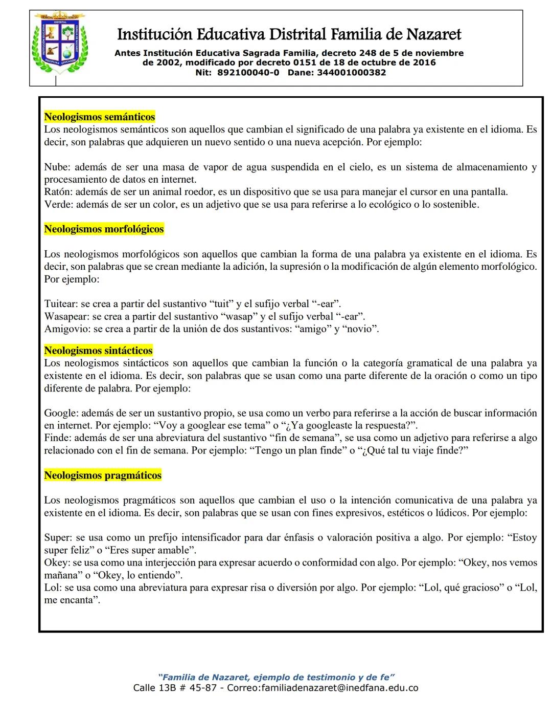 # Institución Educativa Distrital Familia de Nazaret
Antes Institución Educativa Sagrada Familia, decreto 248 de 5 de noviembre
de 2002, mod