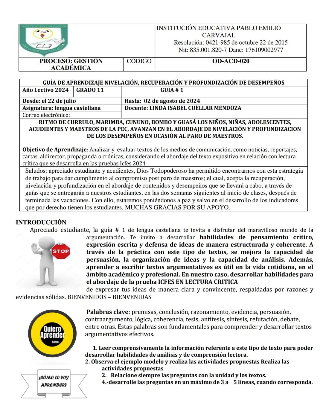 PROCESO: GESTIÓN
CÓDIGO
INSTITUCIÓN EDUCATIVA PABLO EMILIO
CARVAJAL
Resolución: 0421-985 de octubre 22 de 2015
Nit: 835.001.820-7 Dane: 1761
