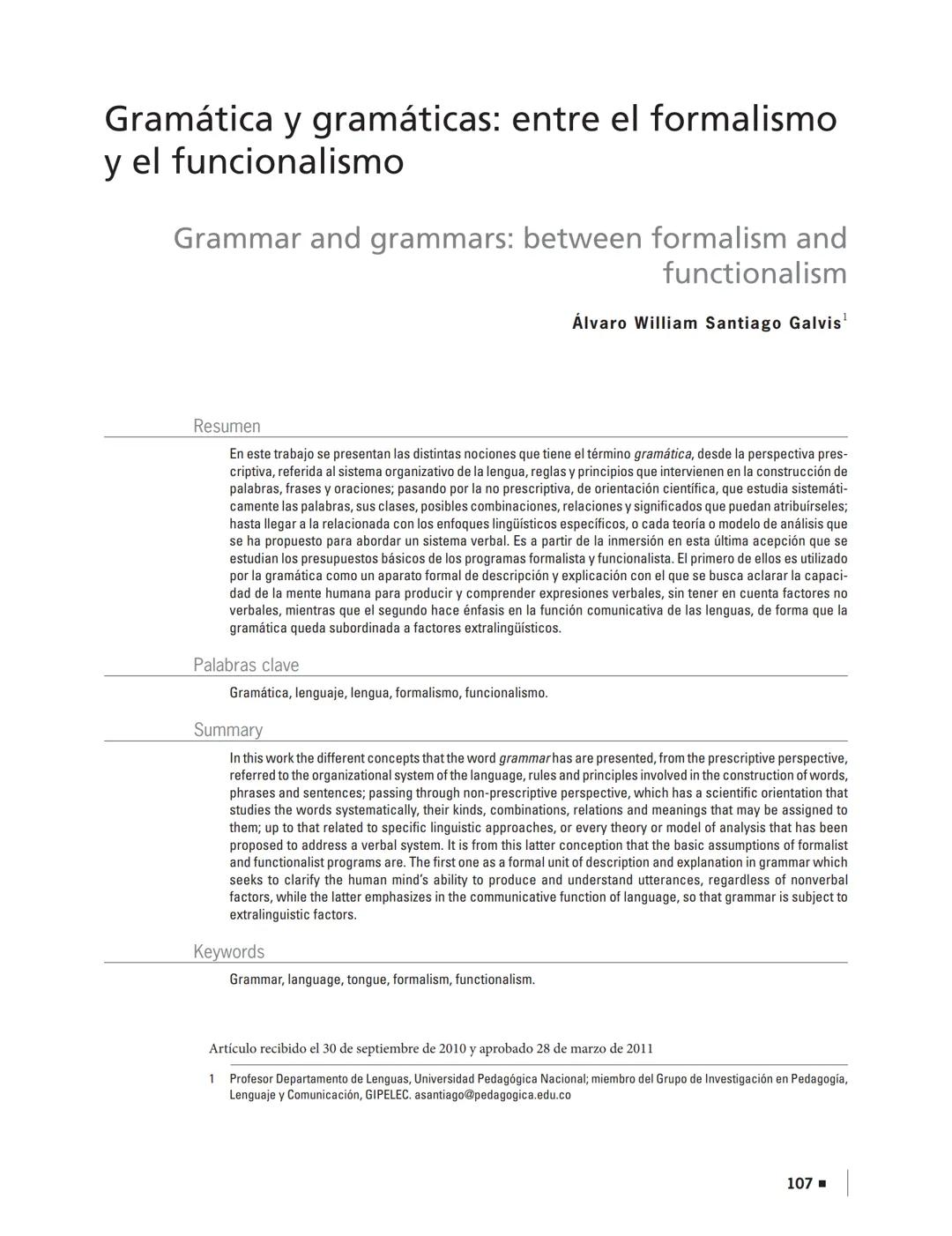 FOLIOS
Cómo citar el artículo
Número completo
Más información del artículo
►Página de la revista en redalyc.org
Revista Folios
ISSN: 0123-48