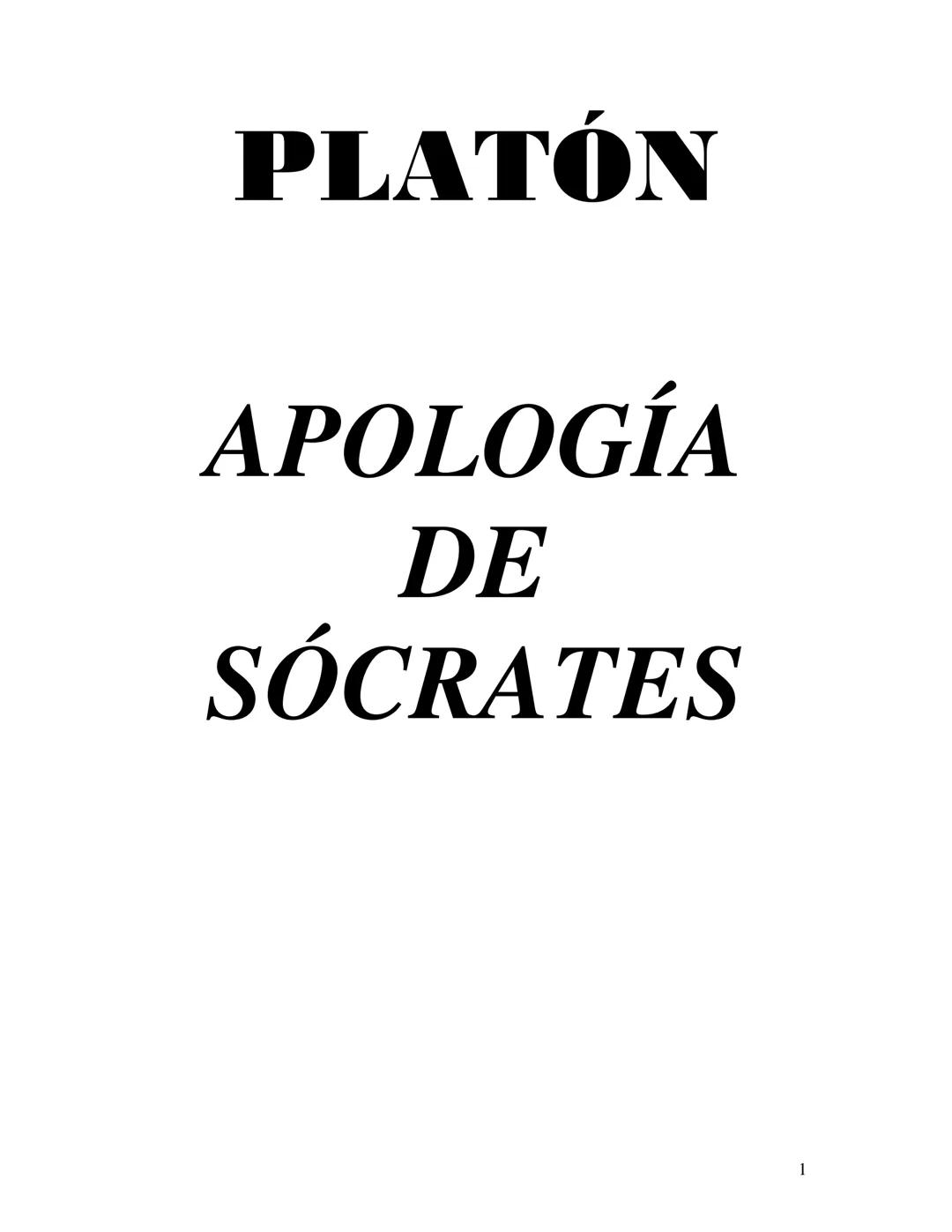 # PLATÓN
APOLOGÍA
DE
SÓCRATES
1 # PRIMERA PARTE
Defensa de Sócrates
¡Ciudadanos atenienses! Ignoro qué impresión habrán despertado en vos