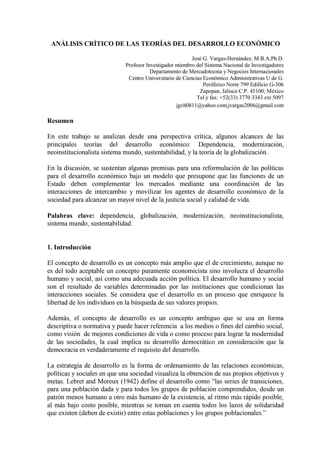 # ANÁLISIS CRÍTICO DE LAS TEORÍAS DEL DESARROLLO ECONÓMICO
Josè G. Vargas-Hernàndez, M.B.A;Ph.D.
Profesor Investigador miembro del Sistema