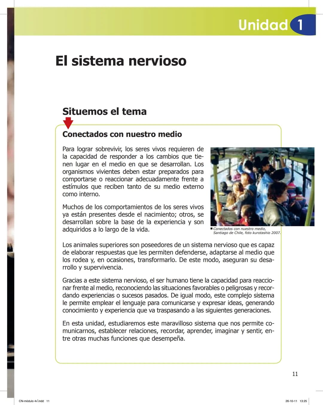 tapas 3345.indd 1
Mamed
CIENCIAS NATURALES
SEGUNDO CICLO
MÓDULO 4
Los seres vivos y el ambiente:
Recepción y flujo de
información en el o