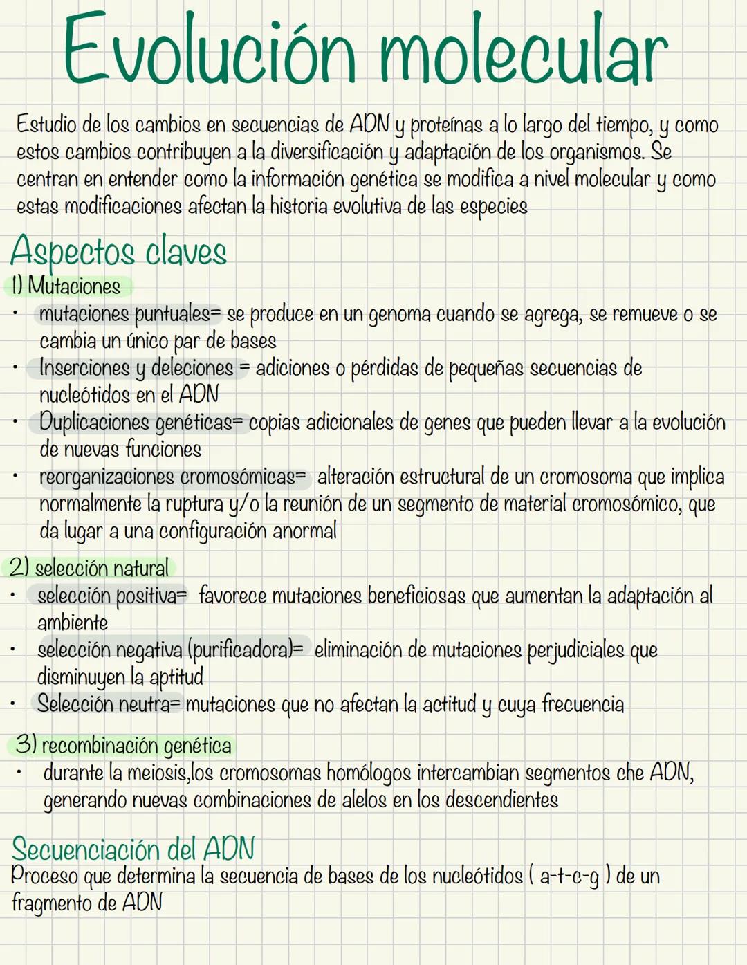 Evolución molecular
Estudio de los cambios en secuencias de ADN y proteínas a lo largo del tiempo, y como
estos cambios contribuyen a la div