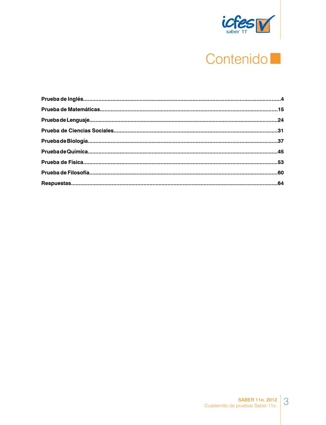 saber 11°
icfes V
☑
CUADERNILLO
DE PREGUNTAS
SABER 110. 2012
Cuadernillo de pruebas Saber 110.
Ministerio de
Educación Nacional
República de