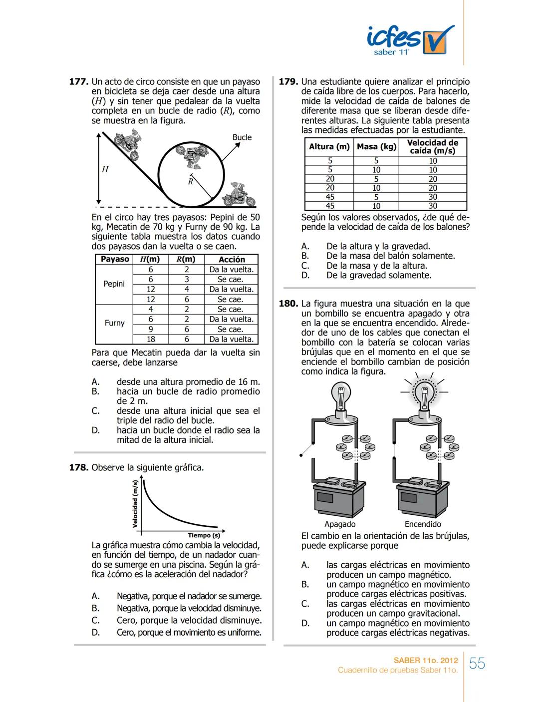 saber 11°
icfes V
☑
CUADERNILLO
DE PREGUNTAS
SABER 110. 2012
Cuadernillo de pruebas Saber 110.
Ministerio de
Educación Nacional
República de