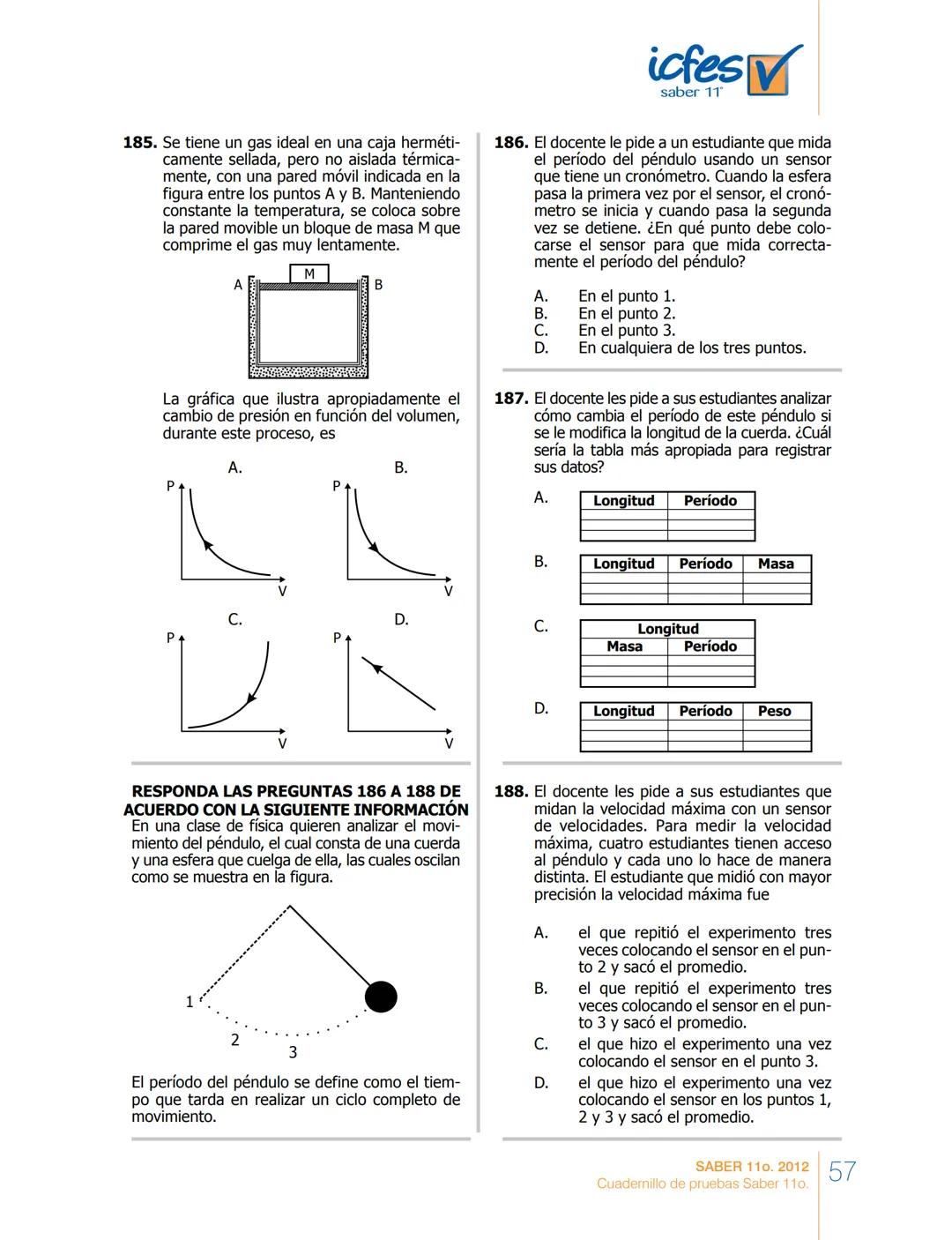 saber 11°
icfes V
☑
CUADERNILLO
DE PREGUNTAS
SABER 110. 2012
Cuadernillo de pruebas Saber 110.
Ministerio de
Educación Nacional
República de