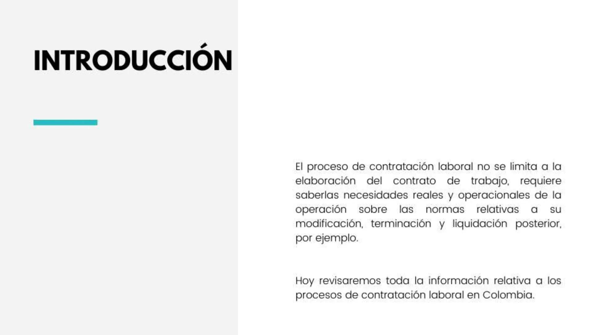 F&A
LEGAL
TALLER DE
CONTRATACIÓN
LABORAL
ASPECTOS GENERALES DEL
CONTRATO LABORAL.
↓ # INTRODUCCIÓN
El proceso de contratación laboral no